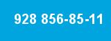 928 856-85-11